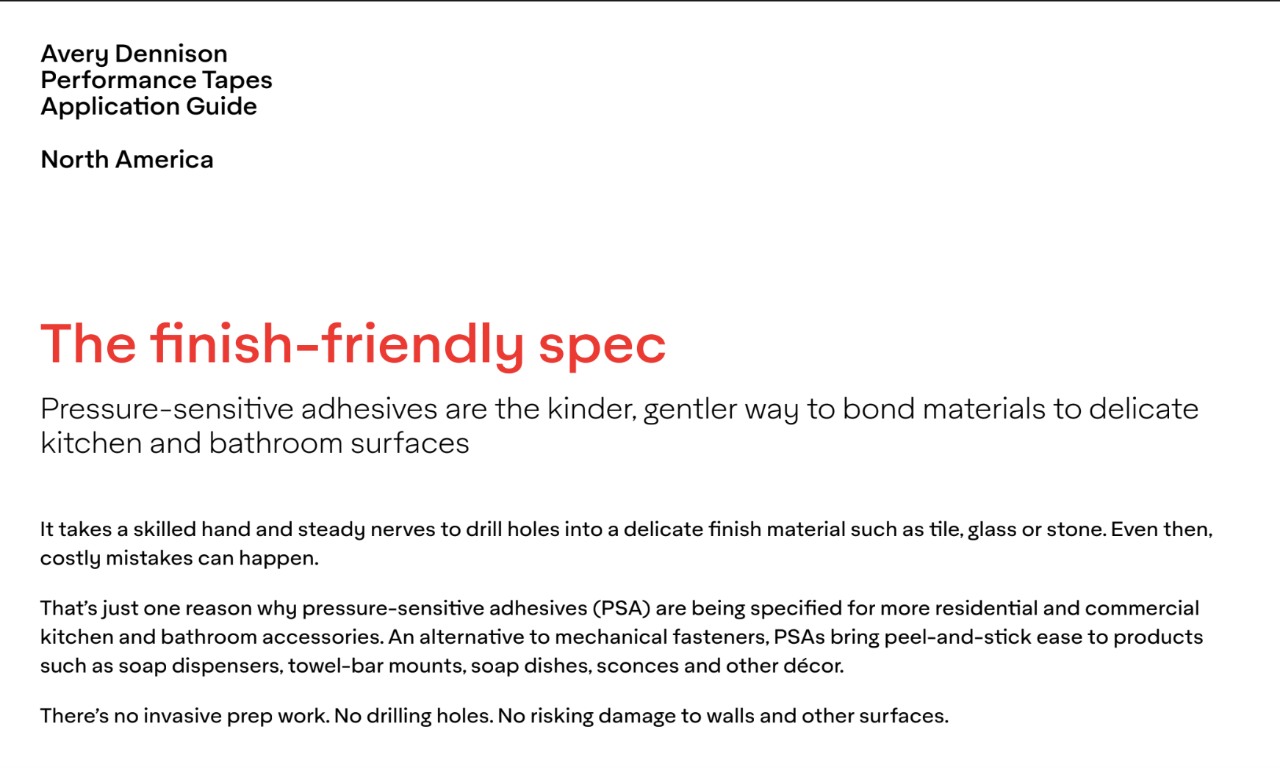 Download the full application guide. Image of a soap dispenser attached to bathroom tile with a pressure-sensitive adhesive, eliminating the need for drilling.
